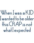 When I Was A Kid